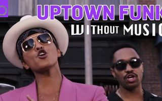 #WITHOUTMUSIC / Uptown Funk - Mark Ronson ft. Bruno Mars