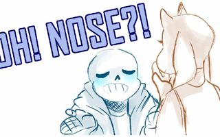 Oh Nose! (Undertale)