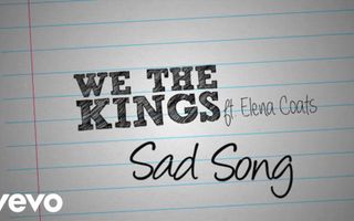 We The Kings - Sad Song (Lyric Video) ft. Elena Coats