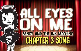 【BENDY AND THE INK MACHINE CHAPTER 3 SONG 】 ALL EYES ON ME by OR3O★