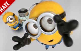 I HATE MINIONS