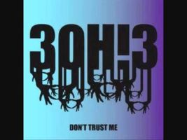 Don't Trust Me-3OH3! [Audio]