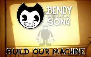 BENDY AND THE INK MACHINE SONG (Build Our Machine) LYRIC VIDEO - DAGames