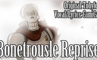 Undertale- Bonetrousle Reprise with Original Lyrics! (SPOILERS!)