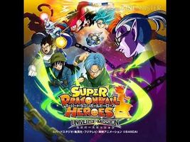 Super Dragon Ball Heroes: Universe Mission Main Theme (FULL)