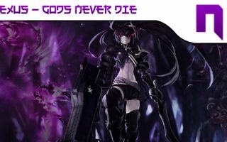 Trance | Nexus - Gods Never Die