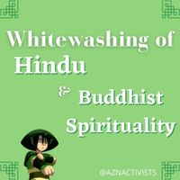 asian teen activists on Instagram: “Many ancient Buddhist and Hindu practices have been whitewashed in the west. Manifestation and Wellness practices are perceived as trendy,…”