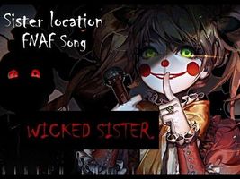 •「Nightcore」→ Wicked Sister (Lyrics)【FNAF Song】