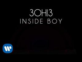 3OH!3: INSIDE BOY (Audio)