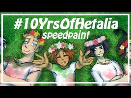 #10YrsOfHetalia - SPEEDPAINT (30+ characters!)