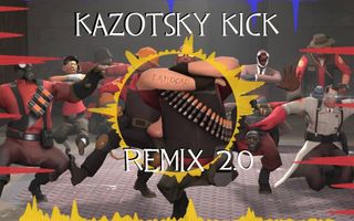 ,Kazotsky kicK' Remix (version 2.0)