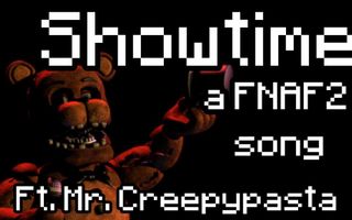 Showtime ft. MrCreepypasta - A FNAF2 Song