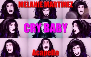 Melanie Martinez - Cry Baby (Acapella)