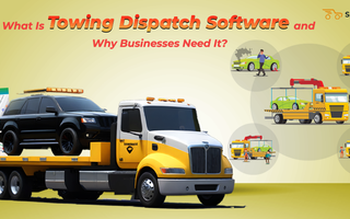 What Is Towing Dispatch Software and Why Businesses Need It? - SpotnRides