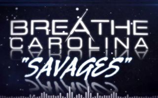 Breathe Carolina - "Savages" (Lyric Video)