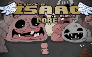 LORE - The Binding of Isaac: Rebirth - Lore in a minute! - Edmund McMillen