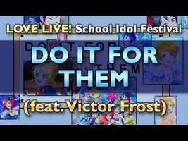 Do it for Them (feat. Victor Frost) // [Love Live! x Steven Universe Parody]