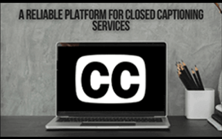 Closed Captioning Services | FCC & ADA compliance