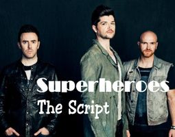 Superheroes- The Script (Lyrics+Official Audio)