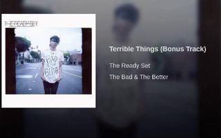 Terrible Things (Bonus Track)