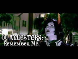 [S] Ancestors: Remember Me