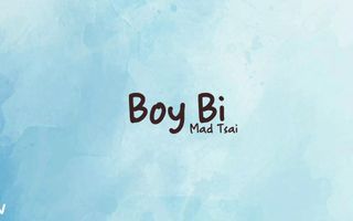 Boy Bi - Mad Tsai (lyrics)