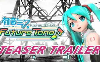 Hatsune Miku Project DIVA Future Tone Teaser