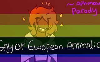 AphMau // Gay or European? (animatic)