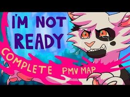 I'm Not Ready - 72hr Swiftpaw PMV M.A.P [COMPLETE]