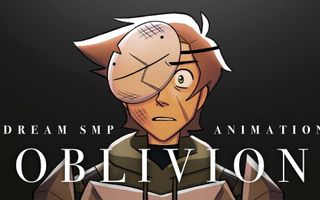 OBLIVION || Dream smp Animatic || Original Song