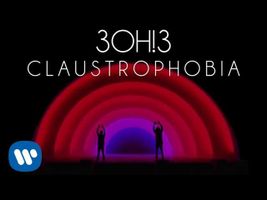 3OH!3: CLAUSTROPHOBIA (Audio)