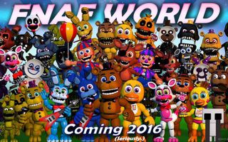 Do you like fnaf world?