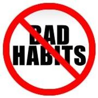 How Do You Get Rid of Bad Habits? i have a couple bad habits i am really wanting to get rid of, i have tried, but I can't usually keep not doing something for very long... HELP!!!