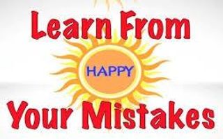 What do you learn from mistakes? You can only learn from a mistake after you admit you’ve made it. As soon as you start blaming other people (or the universe itself) you distance yourself from any possible lesson. But if you courageously stand up and honestly say “This is my mistake and I am responsible” the possibilities for learning will move towards you. Admission of a mistake, even if only privately to yourself, makes learning possible by moving the focus away from blame assignment and towards understanding. Wise people admit their mistakes easily.