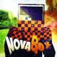 do you know nova box from minecraft (hes a youtuber)