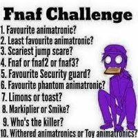 the fnaf challenge gess what i got the fnaf challenge for u