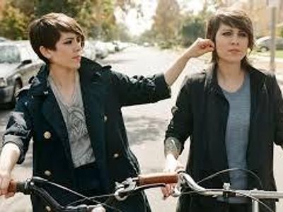 Tegan and Sara!