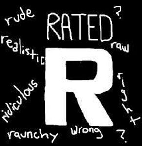 Rated R