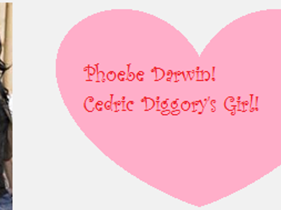 Phoebe Darwin! (Cedric!)