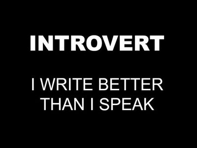 YOURE AN INTROVERT!