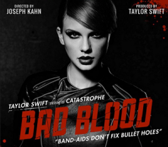 Bad Blood - Taylor Swift