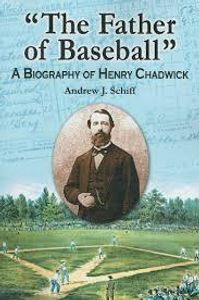 Who is known as the 'Father of Baseball'?