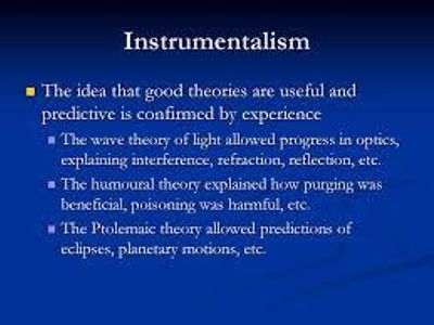 What is 'instrumentalism' in the philosophy of science?