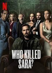 Who Killed Sara?