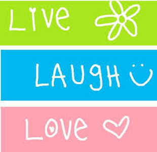 Live, Laugh, Love