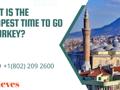 What is The Cheapest Time to Go to Turkey?