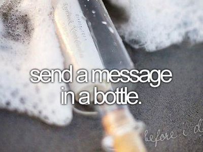 Send a message in a bottle