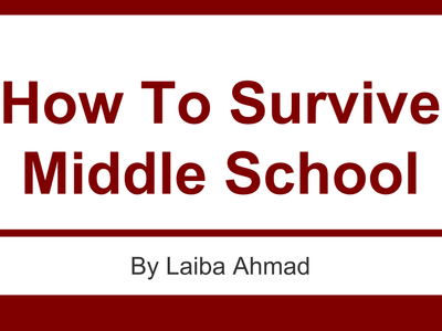 How To Survive Middle School