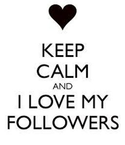 To my followers: