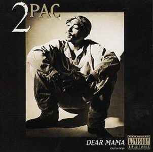 Tupac Dear Mama